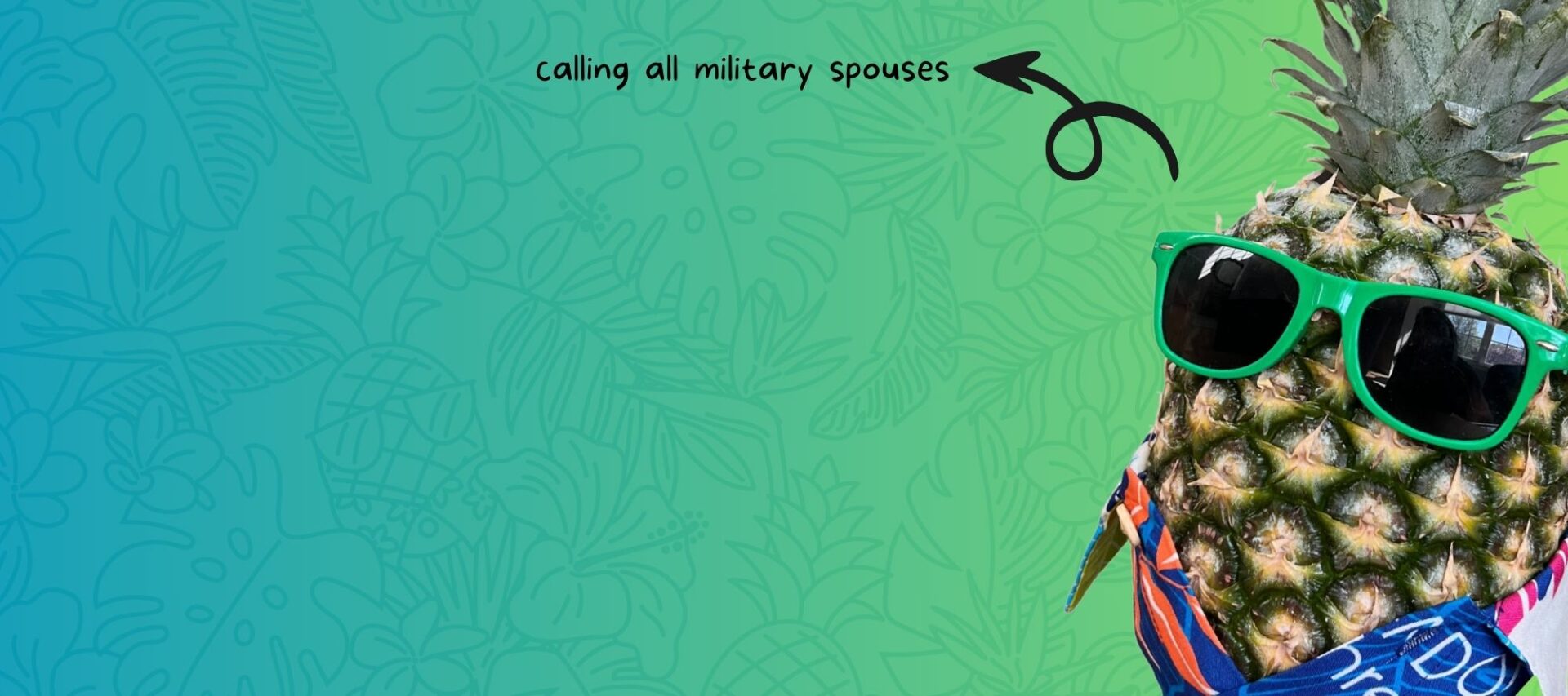 An image with a green ombre background and our mascot, Percy, in the background. The small text says "calling all military spouses!"